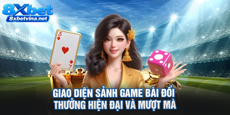 Giao diện sảnh game bài đổi thưởng hiện đại và mượt mà