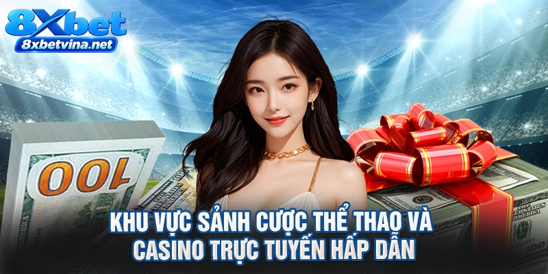 Khu vực sảnh cược thể thao và casino trực tuyến hấp dẫn